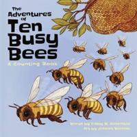 The Adventures of 10 Busy Bees