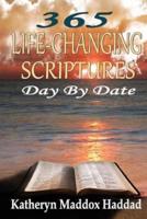 365 Life-Changing Scriptures Day by Date
