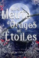 Une Meute d'Orages Et d'Etoiles