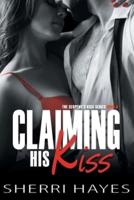 Claiming His Kiss