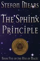 The Sphinx Principle