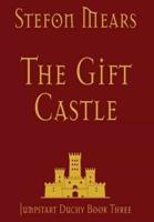 The Gift Castle