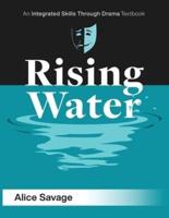 Rising Water: A stormy drama about being out-of-control