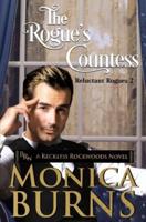 The Rogue's Countess: The Reluctant Rogues