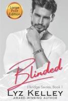 BLINDED: A small town murder