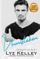 Unmistaken: Tragedy. Numbness. A second chance.