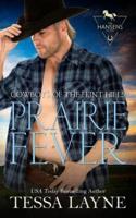 Prairie Fever: Cowboys of the Flint Hills