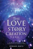 The Love Story of Creation