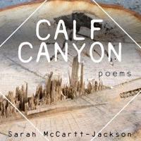 Calf Canyon: Poems
