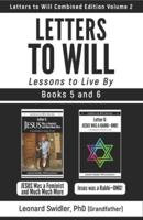 Letters to Will Combined Edition Volume 2: Letters to Live By