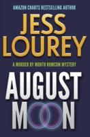 August Moon: A Romcom Mystery