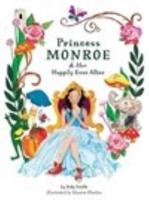 Princess Monroe & Her Happily Ever After