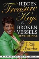 Hidden Treasure Keys In Broken Vessels Devotional