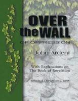 Over the Wall of Oppression