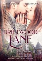 Driftwood Lane