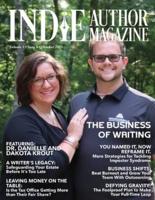 Indie Author Magazine Featuring Dr. Danielle and Dakota Krout: The Business of Self-Publishing, Growing Your Author Business Through Outsourcing, and Step-by-Step Planning to be a Full-Time Writer.