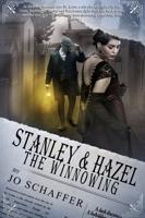 Stanley & Hazel: The Winnowing
