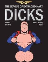 The League of Extraordinary Dicks: Adult Coloring Book
