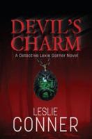 Devil's Charm: A Detective Lexie Garner Novel