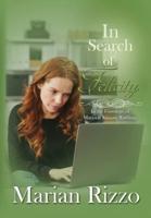 In Search of Felicity: In the Footsteps of Marjorie Kinnan Rawlings