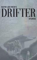 Drifter, Stories (Winter Edition)
