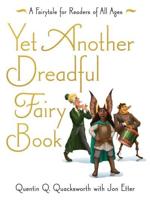 Yet Another Dreadful Fairy Book Volume 3