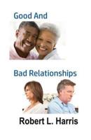 Good and Bad Relationships