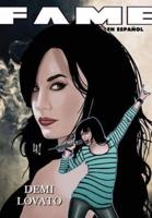 FAME: Demi Lovato EN ESPAÑOL