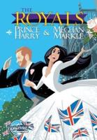 The Royals: Prince Harry & Meghan Markle: Wedding Edition