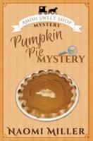 Pumpkin Pie Mystery