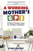 A Working Mother's GPS