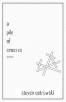 A Pile of Crosses, stories