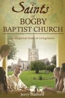 The Saints of Bogby Baptist Church