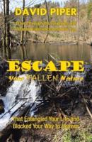 Escape Your Fallen Nature