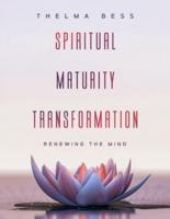 Spiritual Maturity Transformation