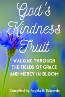God's Kindness Fruit