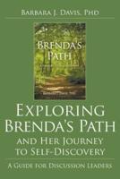 Exploring Brenda's Path and Her Journey to Self-Discovery: A Guide for Discussion Leaders