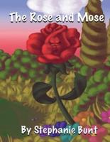 The Rose and Mose: Long Vowel O