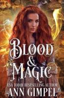 Blood and Magic: Historical Paranormal Romance