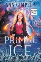 Primal Ice: Paranormal Fantasy