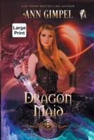 Dragon Maid: Highland Fantasy Romance