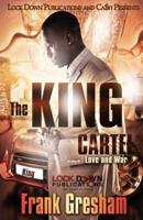 The King Cartel: Love and War