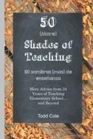 50 (More) Shades of Teaching