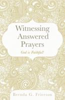 Witnessing Answered Prayers