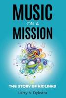 Music on a Mission: The KidLinks Story