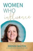 Women Who Influence- Brenda Walton