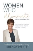 Women Who Illuminate- Brenda Everts