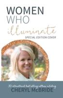 Women Who Illuminate- Cheryl McBride