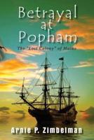 Betrayal at Popham