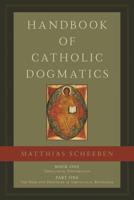 Handbook of Catholic Dogmatics